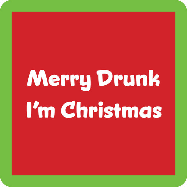 Drinks On Me Coaster - Merry Drunk Coasters Drinks On Me   
