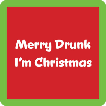 Drinks On Me Coaster - Merry Drunk Coasters Drinks On Me   